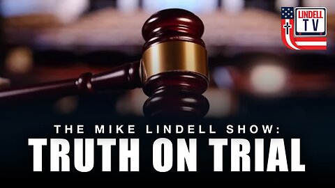 TRUTH ON TRIAL