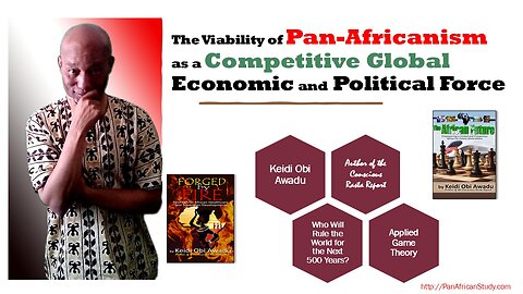 The Viability of Pan-Africanism as a Competitive Force