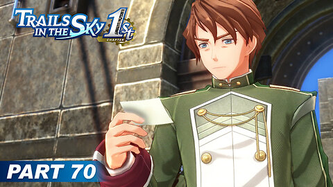 Trails in the Sky 1st Chapter Part 70 - Major Cid & Leiston Fortress