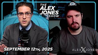 The Alex Jones Show FRIDAY FULL SHOW 9/12/25