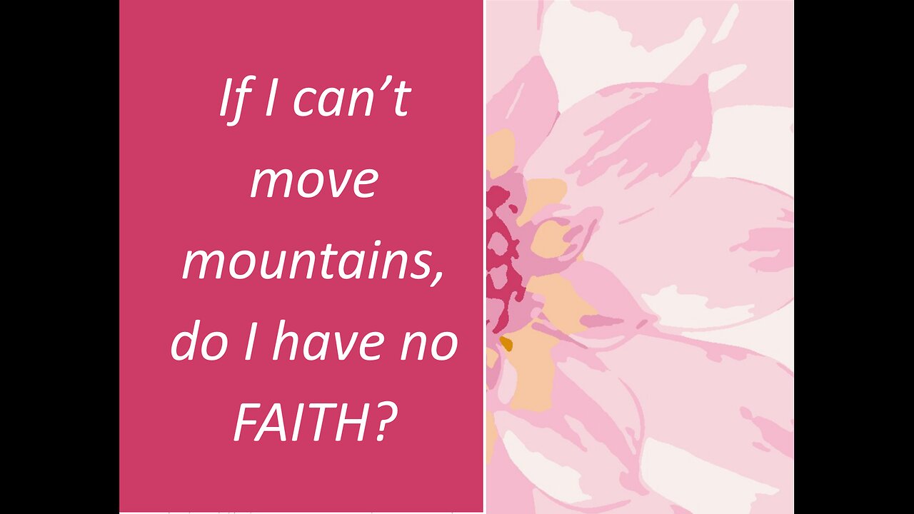 May 13 (Year 4) If I can't move mountains do I have no faith? - Tiffany Root & Kirk VandeGuchte