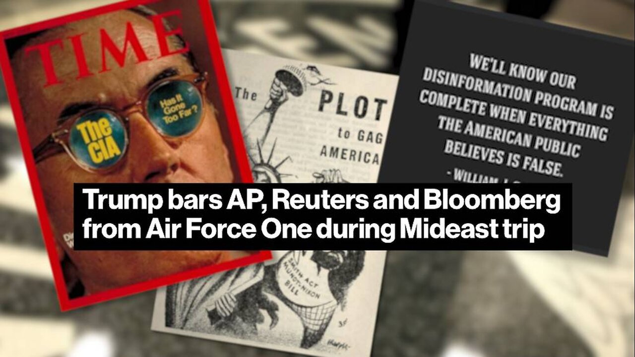 Learn Why President Trump Banned Reuters, AP, and Bloomberg