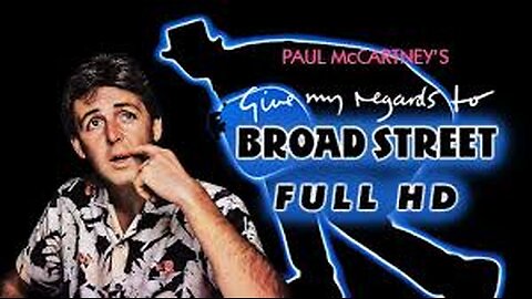 Give My Regards to Broad Street PG 1984 ‧ Musical/Drama ‧ 1h 48m