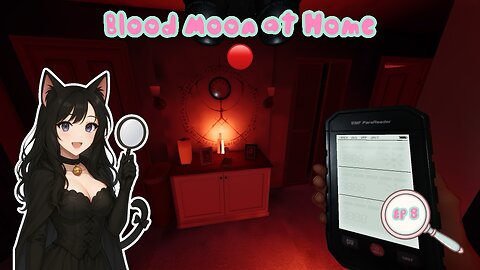 Episode 8: Tanglewood Blood Moon Chill | Phasmophobia