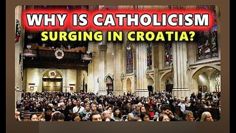 God and Homeland: Croatia’s Catholic Awakening