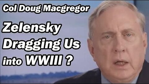 Col. Douglas McGregor: Political / Military Analysis Collection
