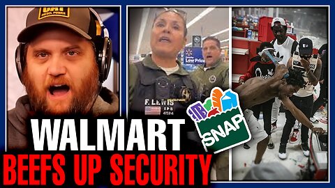 Walmart Calls IN COPS In Response To SNAP Riot Threats! Grocery Stories In Full Blown Panic!