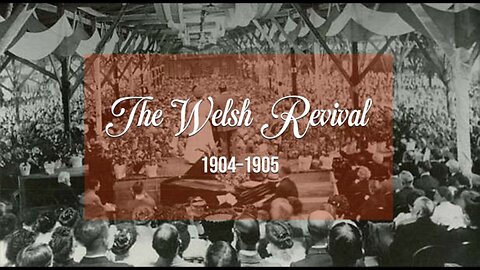 First Alliah Welsh Revial