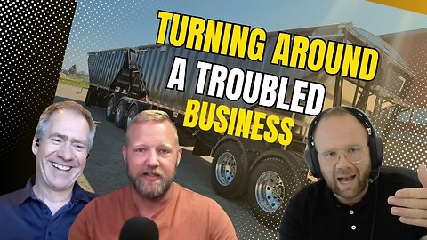 Turning Around a Troubled Business