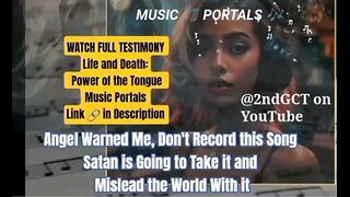 Satan Still Makes Music: Music Portals to Hell Death and Life is in the Power of the Tongue #newpost