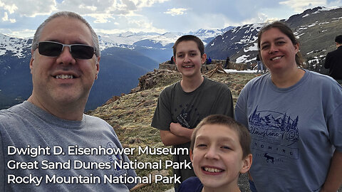 Eisenhower Museum, Great Sand Dunes NP, Rocky Mountain NP