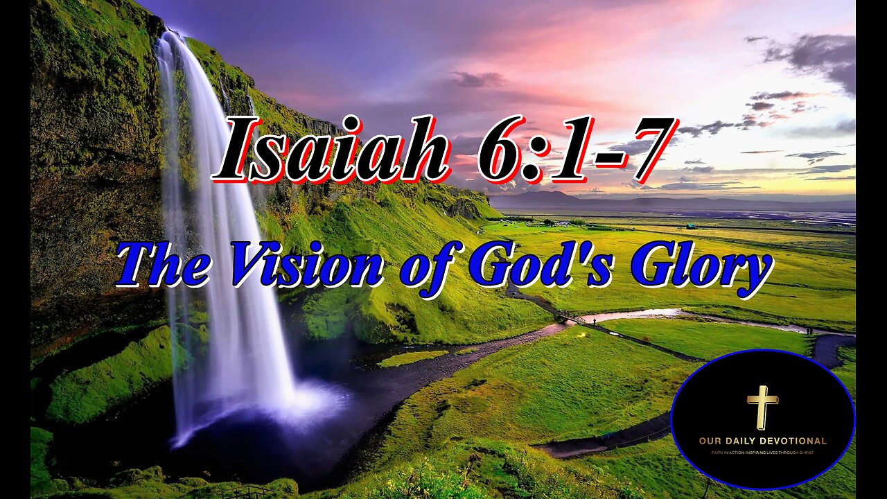 Isaiah 6:1-7, Above God's throne stood the seraphim,