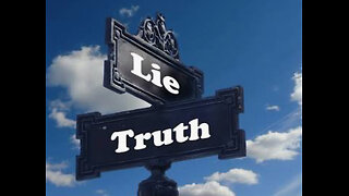 Lies and truth