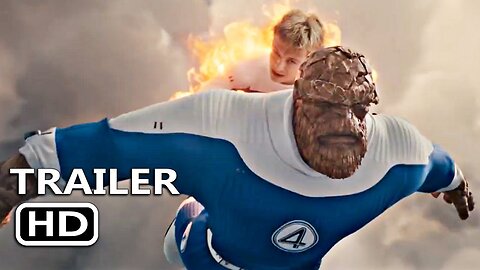 THE FANTASTIC FOUR: FIRST STEPS Final Trailer (2025)