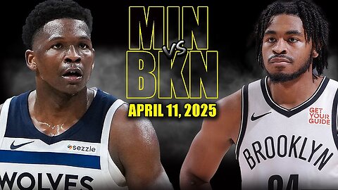 Minnesota Timberwolves vs Brooklyn Nets Full Game Highlights - April 11, 2025 | Regular Season