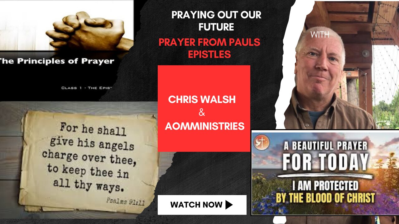 Praying out our Future with Pauls Epistles
