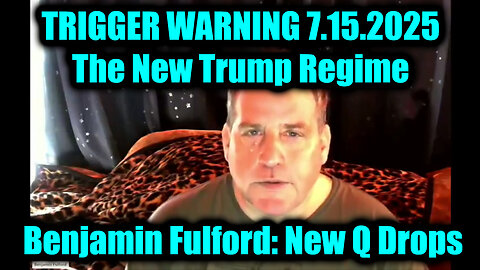BEN. The New Trump Regime. 7-15-25-AT-1PM-CST-40a-EST, This Is TERRIFYING