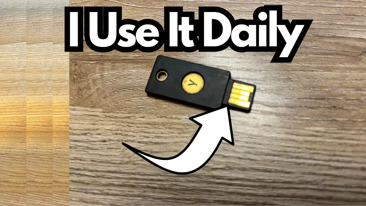 What I Think of the Yubikey 5NFC