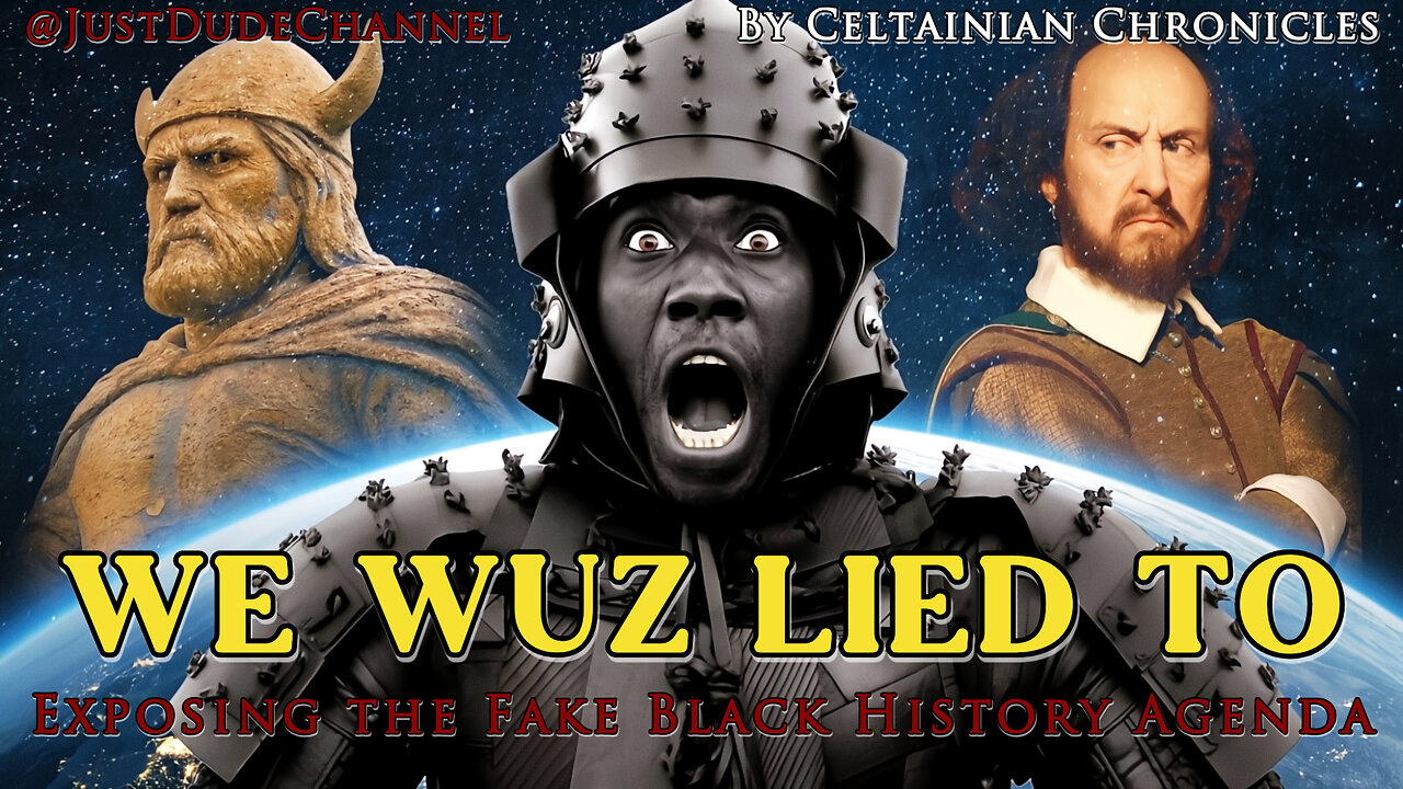 We Wuz Ethnicities (Debunked) – Collect ’Em All Edition | Celtainian Chronicles