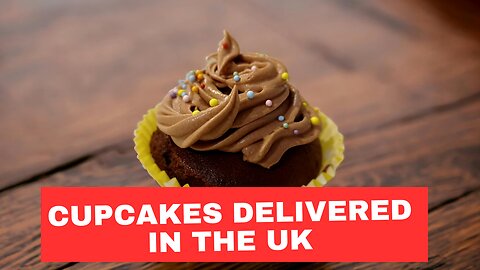 How to Find Cupcakes Delivered in the UK – Pointwise Guide