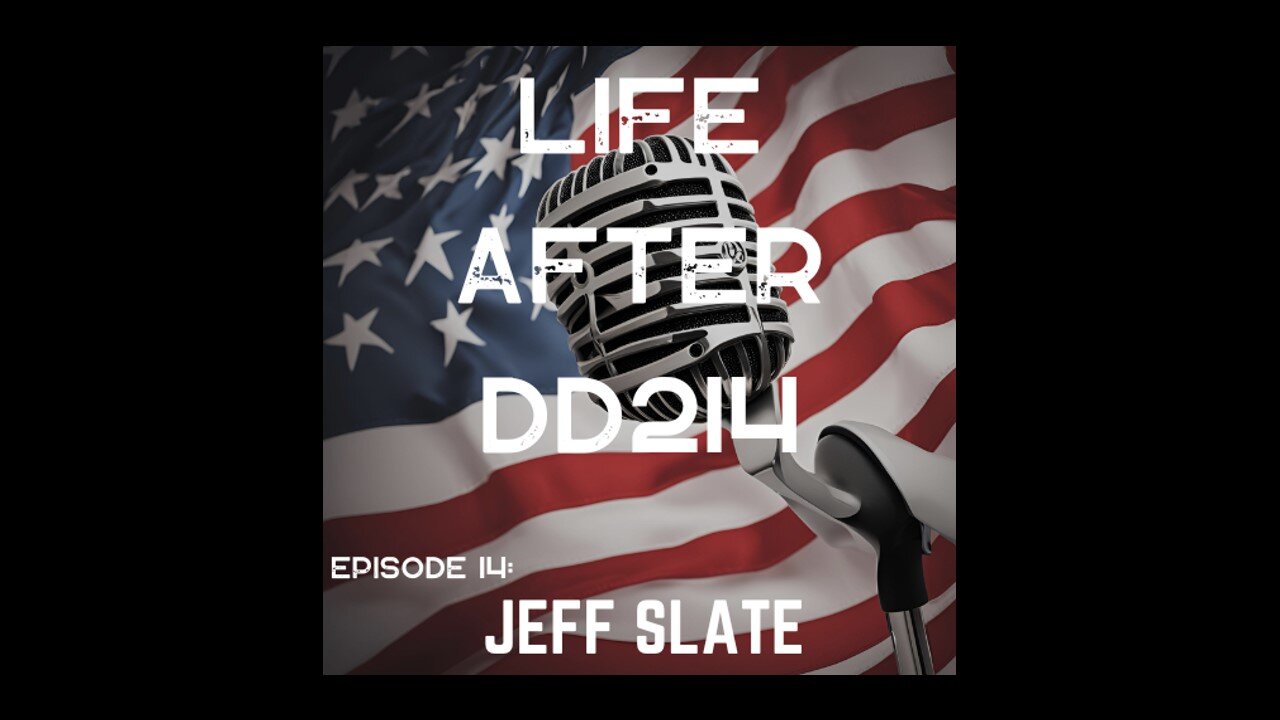 LADD214 Ep 14 | Jeff Slate Part 1