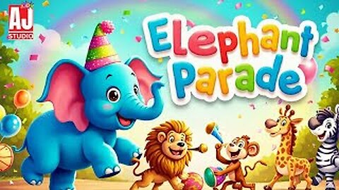 Elephant Parade Fun Animal Song for Kids😊