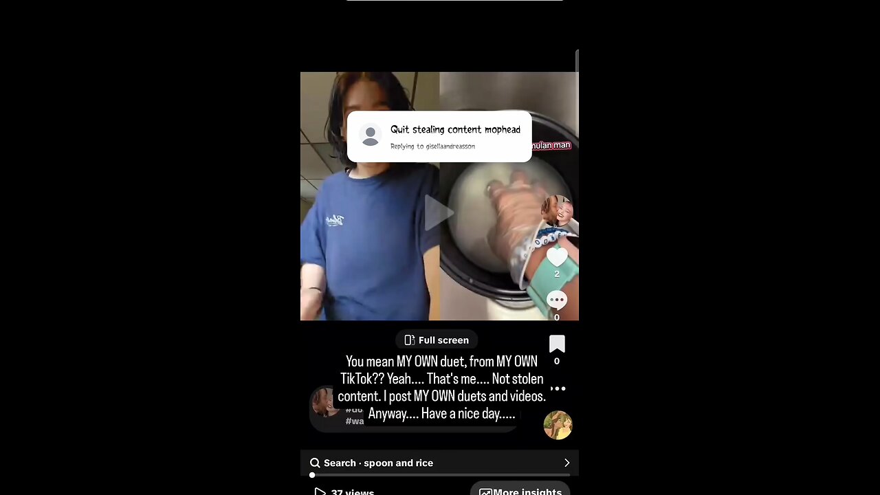 You mean MY OWN duet, from MY OWN TikTok?? Yeah.... That's me.... Not stolen content.