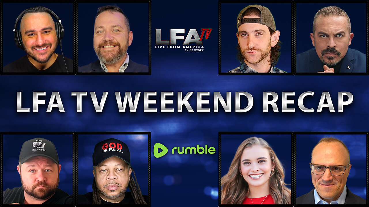 LFA TV WEEKEND RECAP