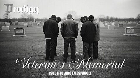 Prodigy - Veteran’s Memorial | (Subtitulado en español) (Prod. por The Alchemist)
