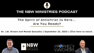 1322. The Spirit of Antichrist Is Here... Are You Ready?