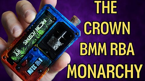 The Crown BMM RBA By Monarchy - Full Build Tutorial