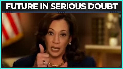 Kamala Harris Is In BIG Trouble