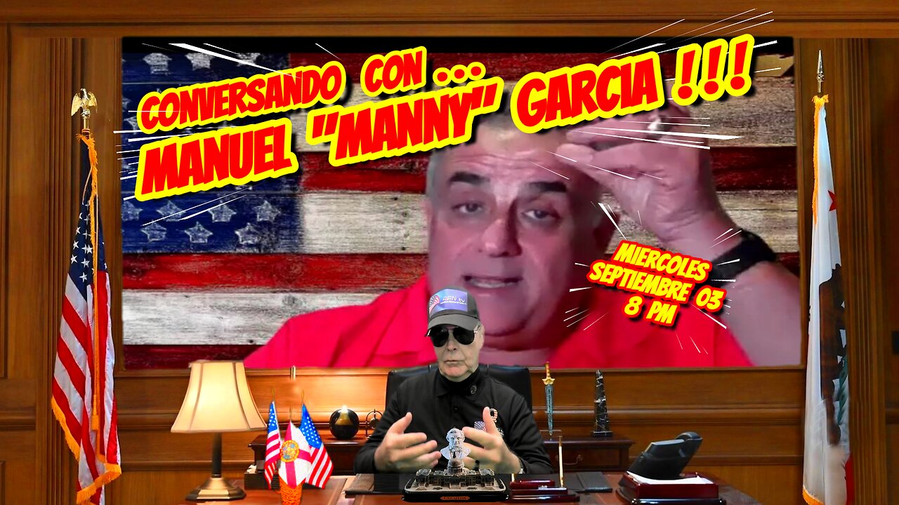CONVERSANDO CON MANNY GARCIA - 09. 03. 2025 - 8 PM