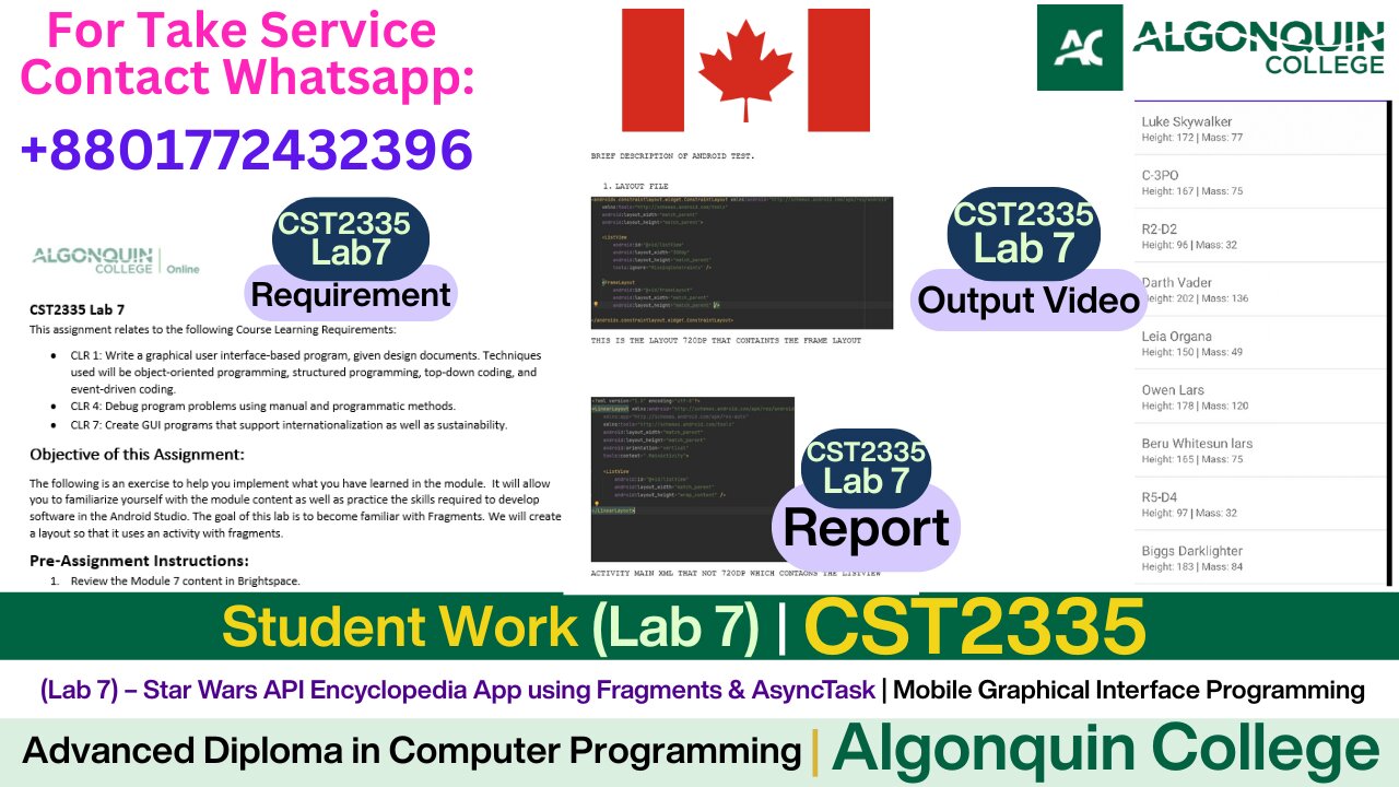 Client Work (lab)|CST2335 lab 7 Star Wars API App – Fragments & AsyncTask |Algonquin College