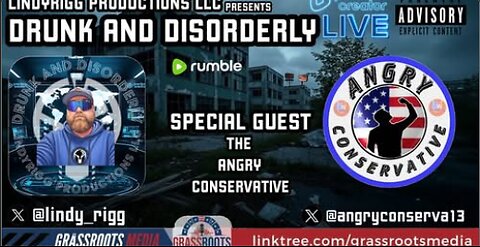 Drunk and Disorderly Live W/ Special Guest ANGRY Conservative - Behind the Scenes