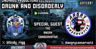 Drunk and Disorderly Live W/ Special Guest ANGRY Conservative - Behind the Scenes