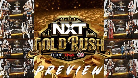 NXT GOLD RUSH 2025 : GET HYPED (w/ JAKE DeMARCO)