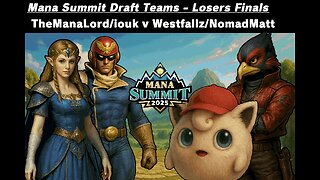 MS Teams LF- TheManaLord/iouk v Westfallz/NomadMatt