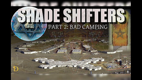 Shade Shifters Part 2: Bad Camping - Mirror