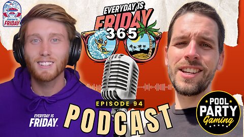 Revolutionizing Sports Pools with Pool Party Gaming | Adam Braithwaite | Everyday Is Friday 365 |#94