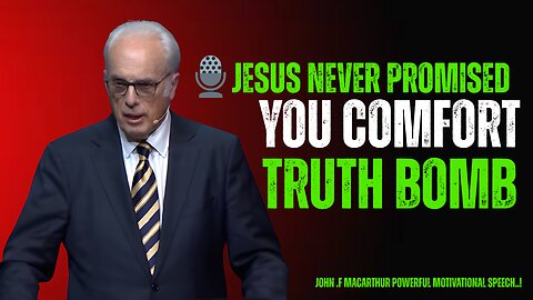 Jesus Never Promised You Comfort – Truth Bomb