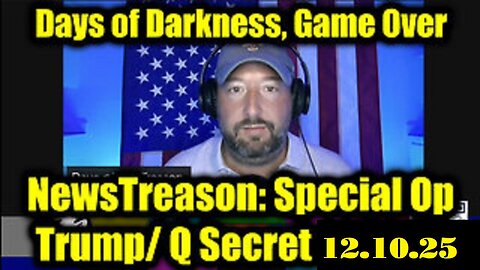 NewsTreason: Trump & Q Secret Military Op 12/10/25 - You Won't Believe What's Coming Soon!