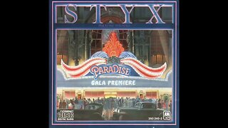 Styx - Paradise Theatre (1980) [Full Album]