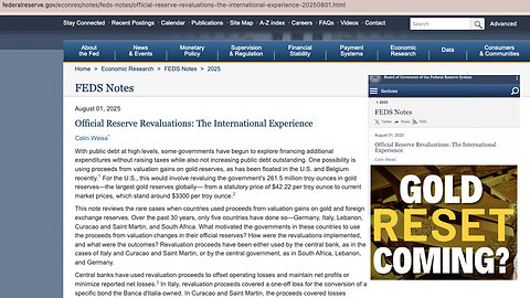 $37 Trillion | US National Debt Hits Record $37 trillion | Why Did the Federal Reserve Make the Following Post On Its Website? "Official Reserve Revaluations: The International Experience" - August 1st 2025
			