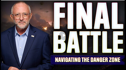 The Final Battle: Navigating the Danger Zone to the Golden Age -John Chambers