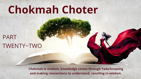 Chakmah Choter Part Twenty~Two