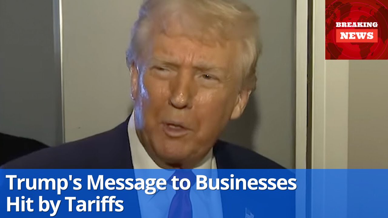 Trump Addresses U.S. Businesses Grappling with the Effects of His Tariffs
