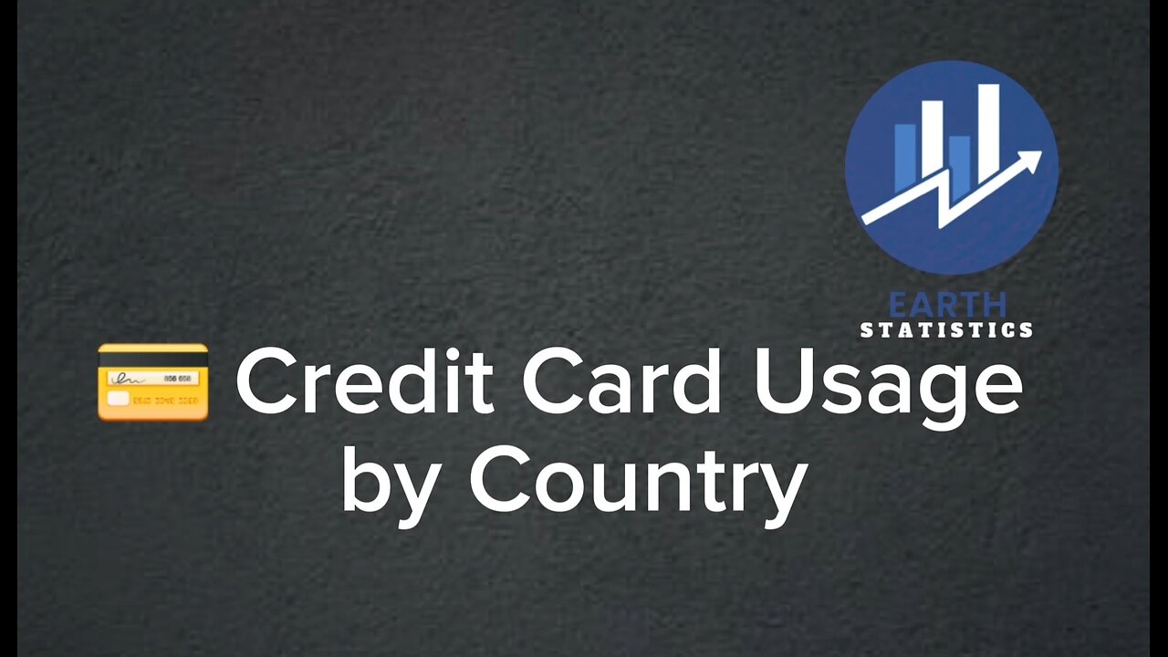 Credit Card Usage by Country...
