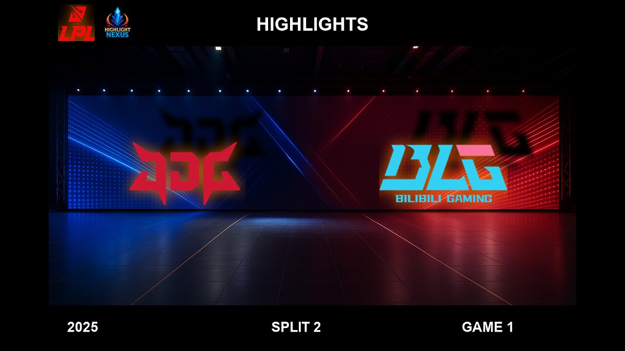 JDG vs BLG Game 1 Highlights - LPL 2025 Split 2 - JD Gaming vs Bilibili Gaming