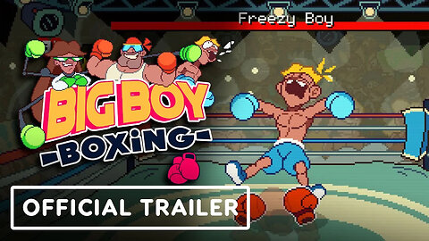 Big Boy Boxing - Official Gameplay Trailer _ IGN Live 2024